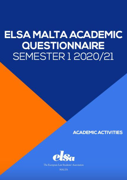 ELSA Malta: Academic Questionnaire Semester 1 2020/2021