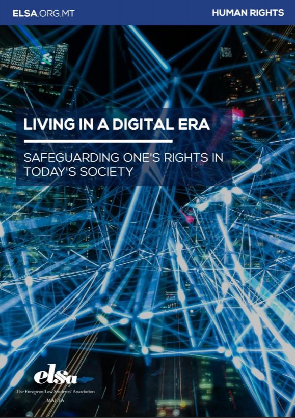 Living in a Digital Era: Safeguarding one's rights in today's society
